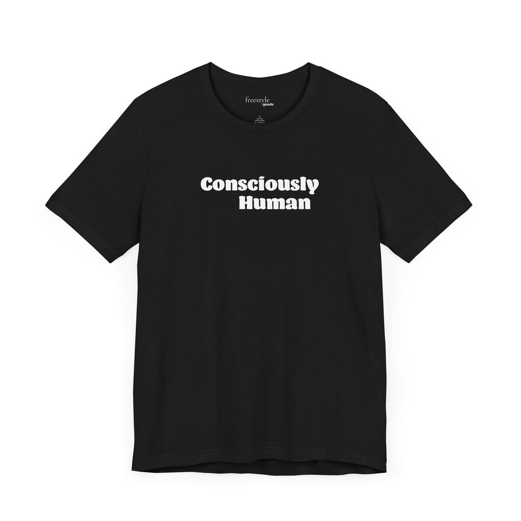 Be Present In The Moment Mindset Shirt - Consciously Human